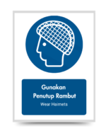 Gunakan Penutup Rambut / Wear Hairnets - Mandatory Signs
